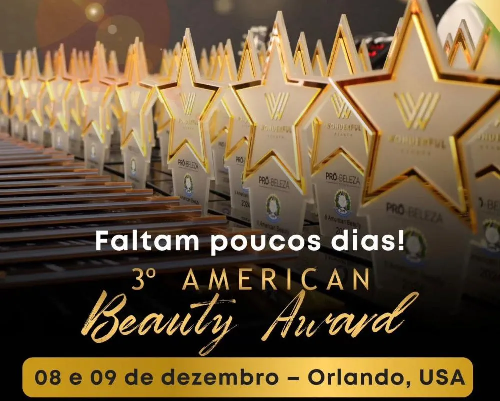 3º American Beauty Award transforma Orlando na capital mundial da beleza